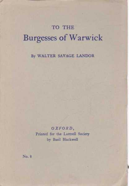 To The Burgesses of Warwick