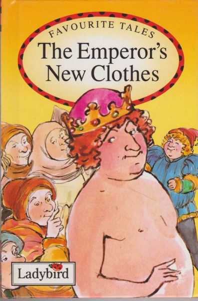 The Emperor's New Clothes [Favourite Tales]