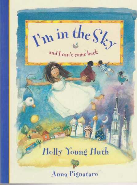 I'm In The Sky And I Can't Come Back