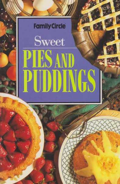 Sweet Pies And Puddings