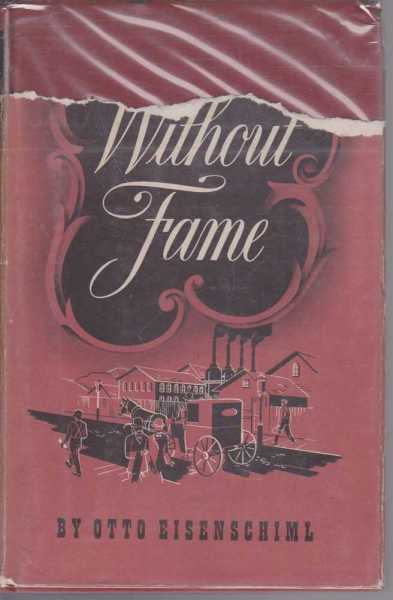 Without Fame - The Romance Of A Profession