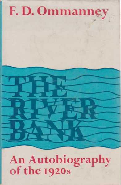 The River Bank - Autobiography of the 1920's