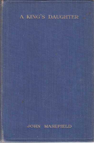 A King's Daughter - A Tragedy in Verse