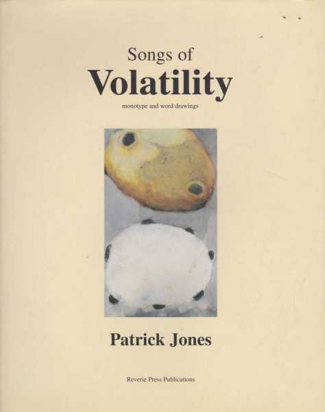 Songs of Volatility - Monotype and Word Drawings