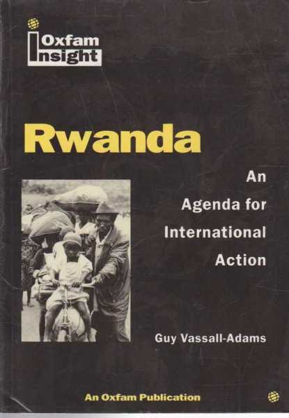 Rwanda - An Agenda for International Action