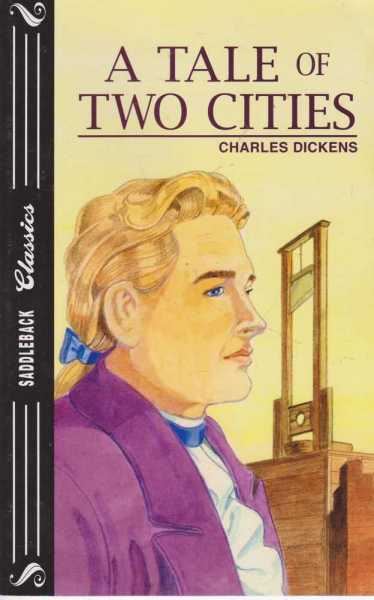 A Tale of Two Cities [Saddleback Classics]