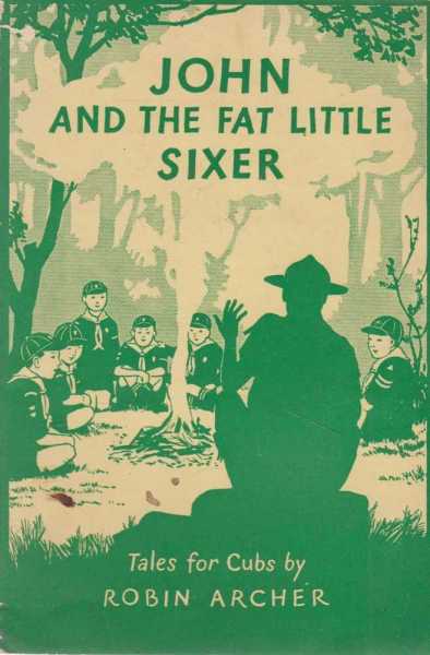 John and the Fat Little Sixer - Tales for Cubs