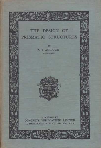 The Design of Prismatic Structures
