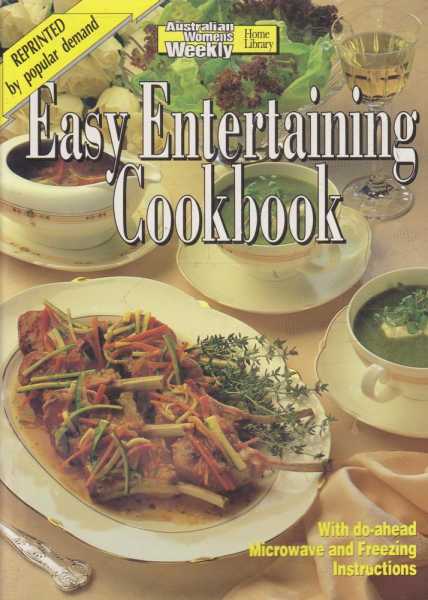 Easy Entertaining Cookbook