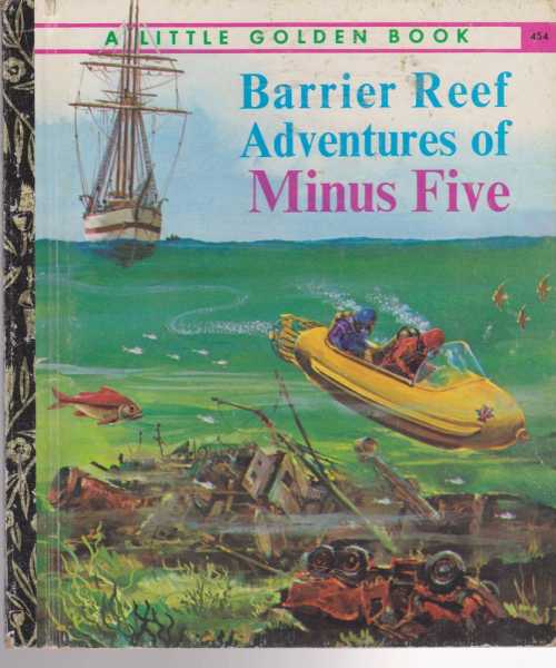 Barrier Reef Adventures of Minus Five