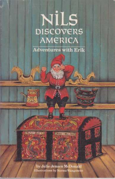 Nils Discovers America - Adventures with Erik