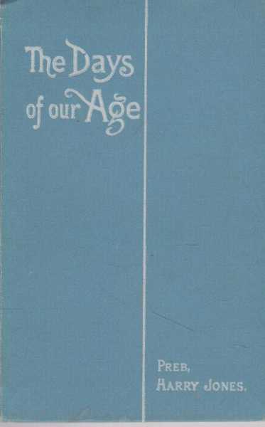The Days of our Age