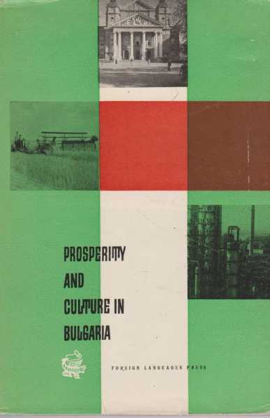 Prosperity and Culture in Bulgaria