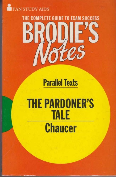Brodie's Notes on Chaucer's The Pardoner's Tale