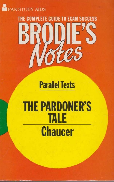 Brodie's Notes on Chaucer's The Pardoner's Tale