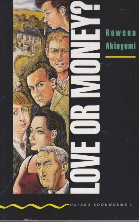 Love or Money [Oxford Bookworms 1]