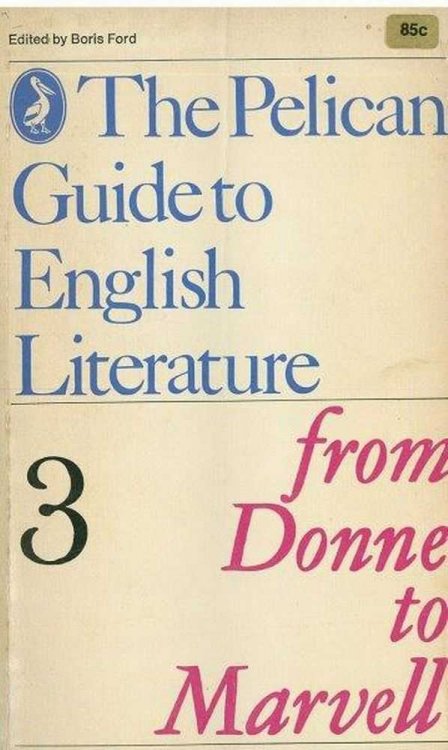 From Donne to Marvell [A Guide to English Literature 3]