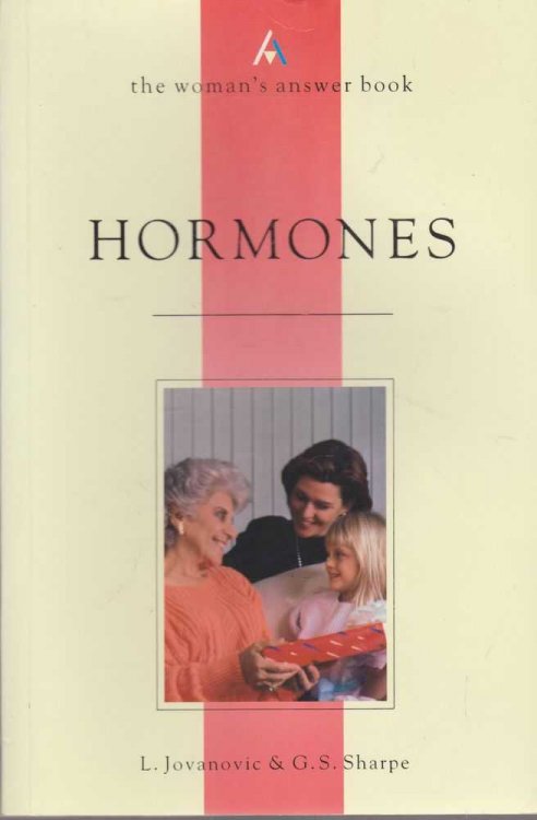 Hormones: The Woman's Answer Book