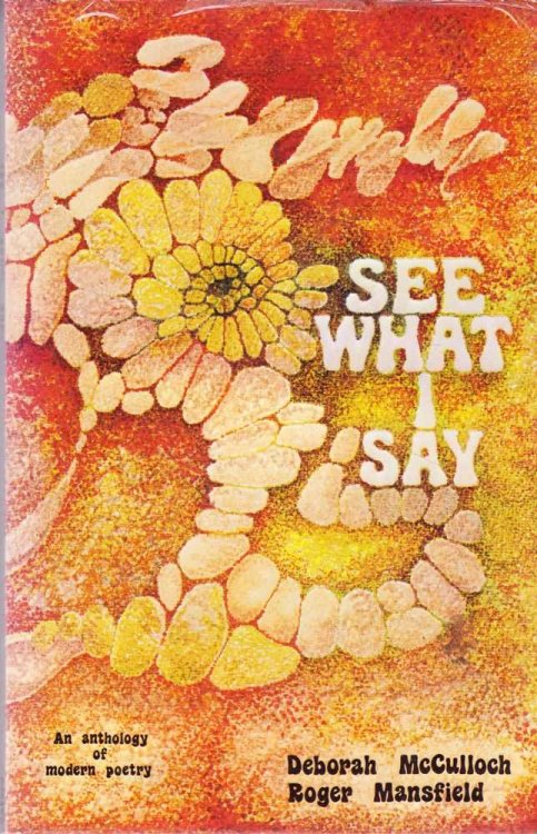 See What I Say - An Anthology of Modern Poetry