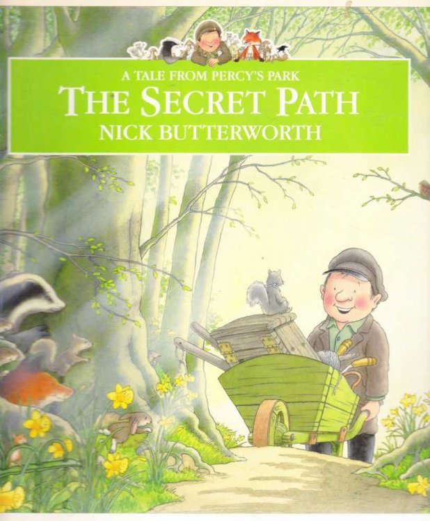 The SecretPath [A Tale from Percy's Park]