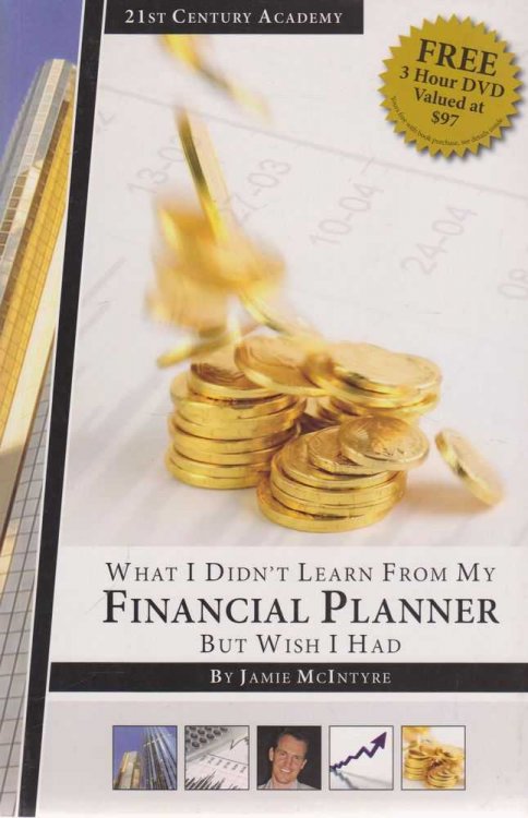 What I Didn't Learn from my Financial Planner But Wish I Had
