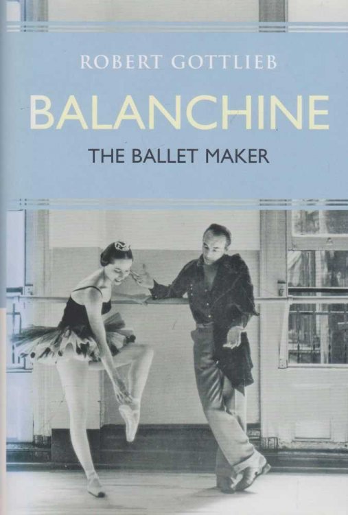 Balachine: The Ballet Maker