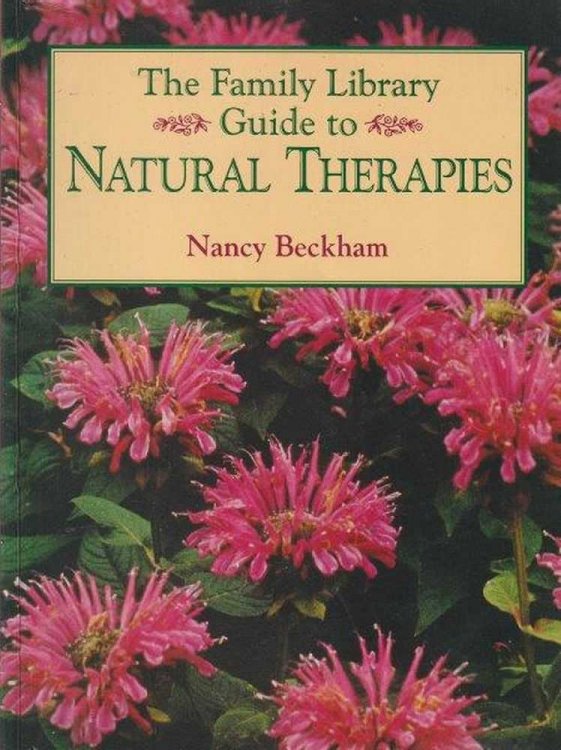 The Family Library Guide To Natural Therapies