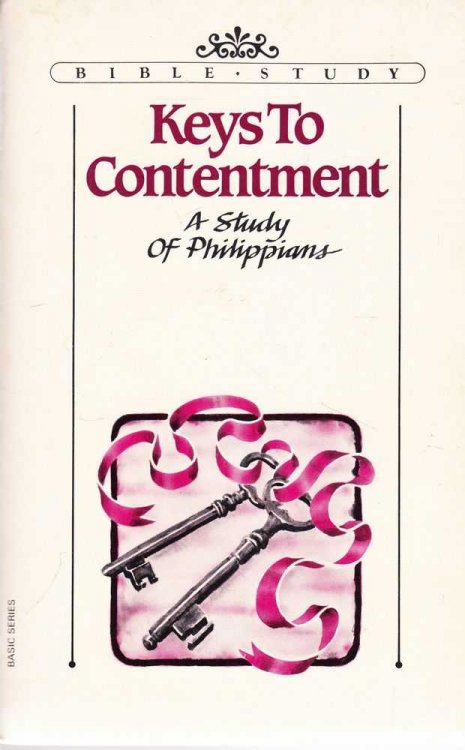 Keys to Contentment: A Study of Philippians