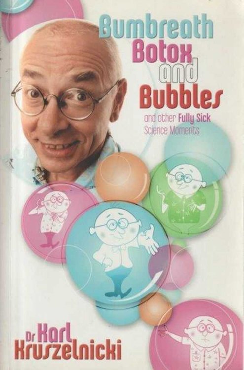 Bumbreath Botox And Bubbles And Other Fully Sick Science Moments