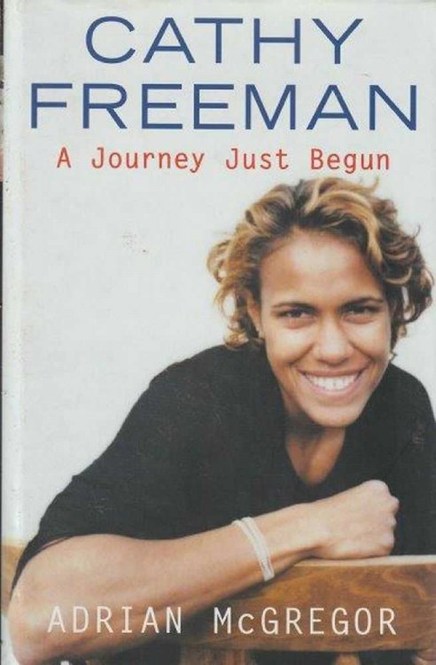 Cathy Freeman - A Journey Just Begun
