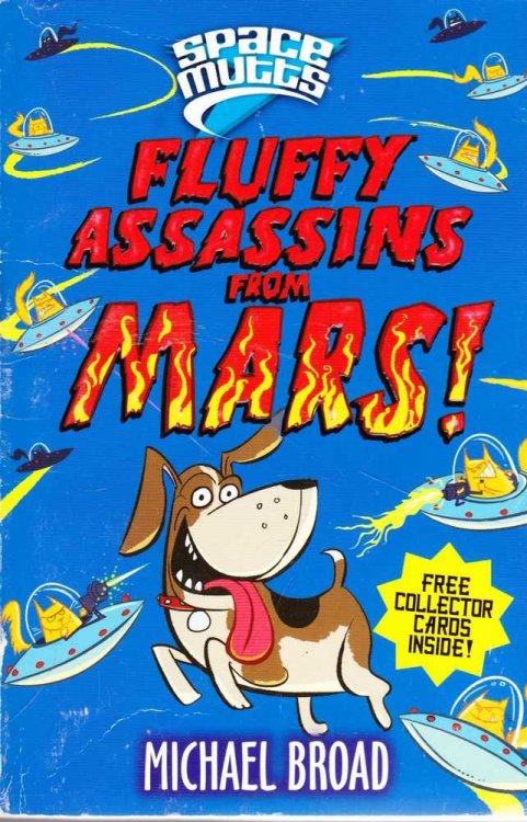 Space Mutts: Fluffy Assasins from Mars!