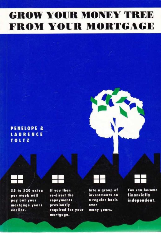 Grow Your Money tree from Your Mortgage