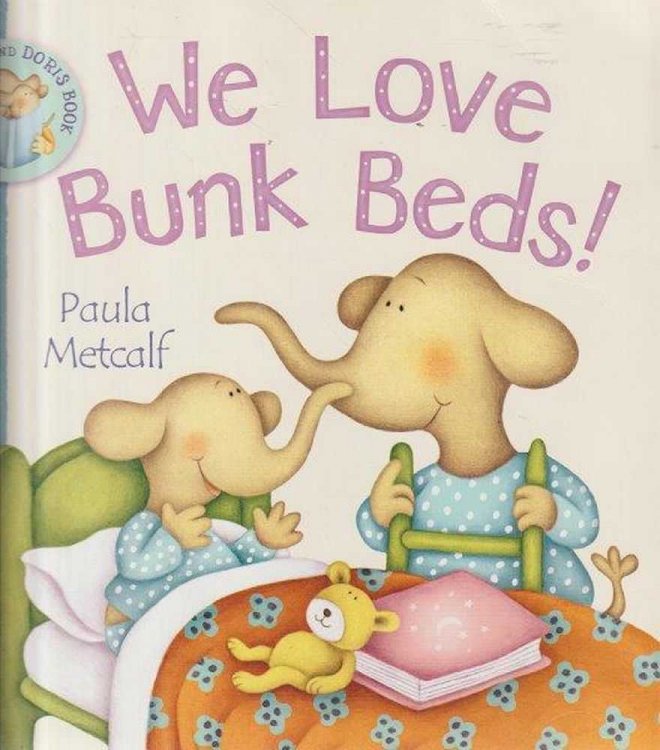 We Love Bunk Beds!