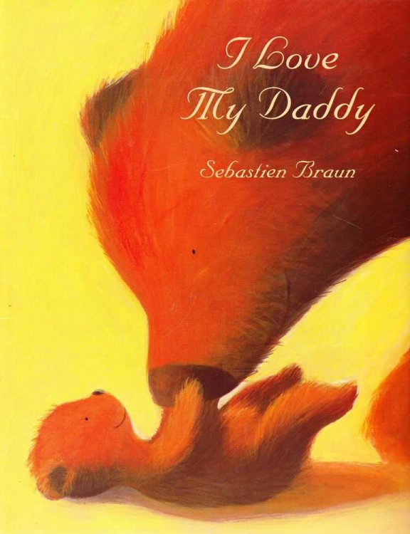 I Love My Daddy