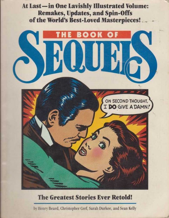 The Book of Sequels: The Greatest Stories Ever Retold!