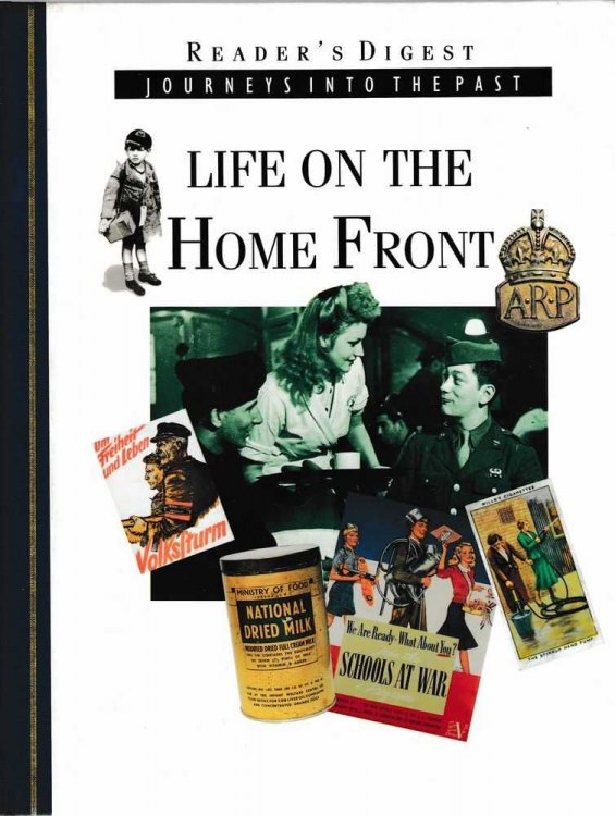 Journeys Into the Past: Life on the Home Front