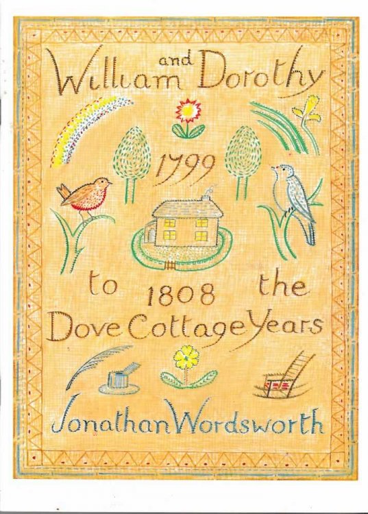 William and Dorothy: The Dove Cottage Years 1799-1808