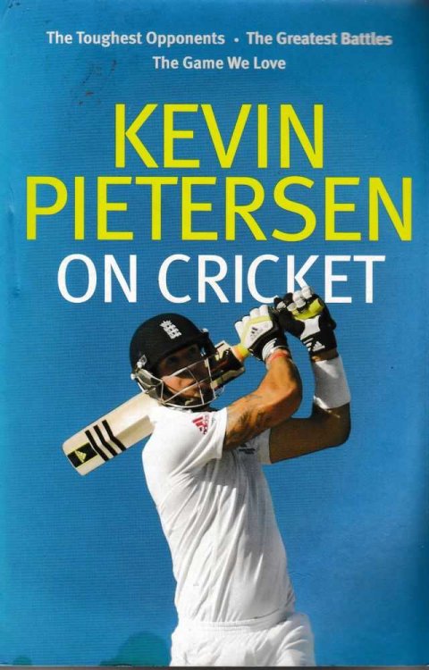 Kevin Pietersen On Cricket