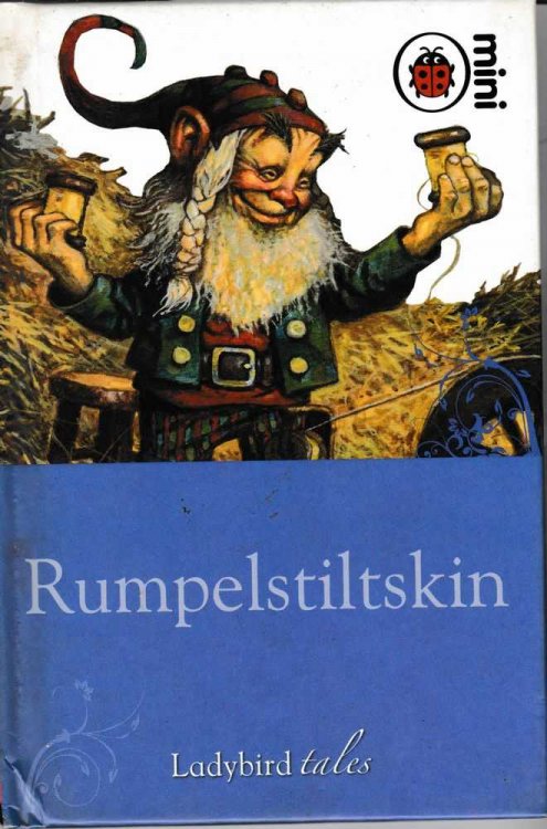 Rumpelstiltskin [Ladybird Tales]