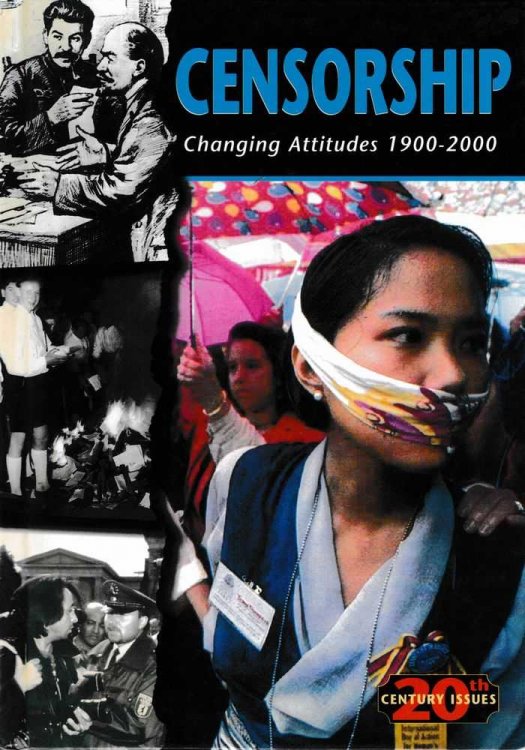 Censorship: Changing Attitudes 1900-2000