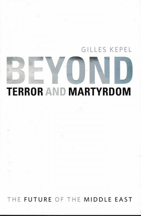 Terror and Martyrdom: The Future of the Middle East