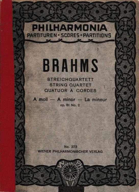 Philharmonia Scores nr 373: Brahms Streichquartett; String Quartet; Quatuor A Cordes A Minor op 51 Nr. 2