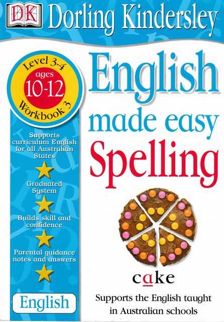 English Made Easy: Spelling levels 3-4 Ages 10-12 Workbook 3