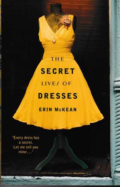 The Secret Lives of Dresses