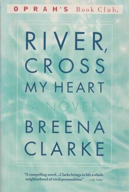 River, Cross My Heart