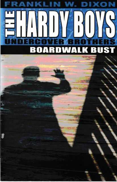 The Hardy Boys: Undercover Brothers: Boardwalk Bust