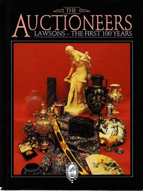 The Auctioneers: Lawsons The First 100 Years