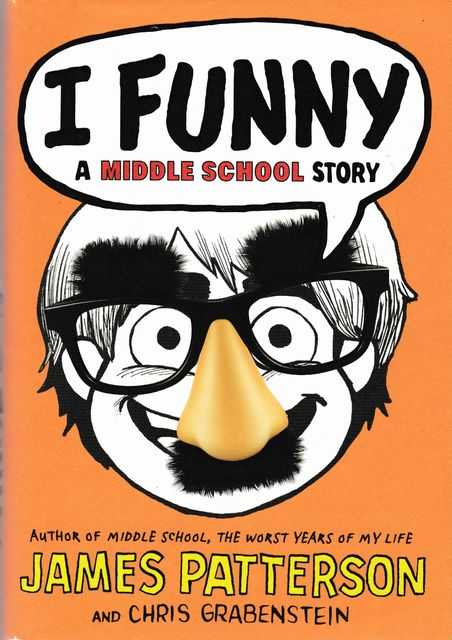 I Funny: A Middle School Story