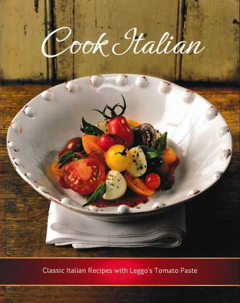 Cook Italian - Classic Italian Recipes With Leggo's Tomato Paste