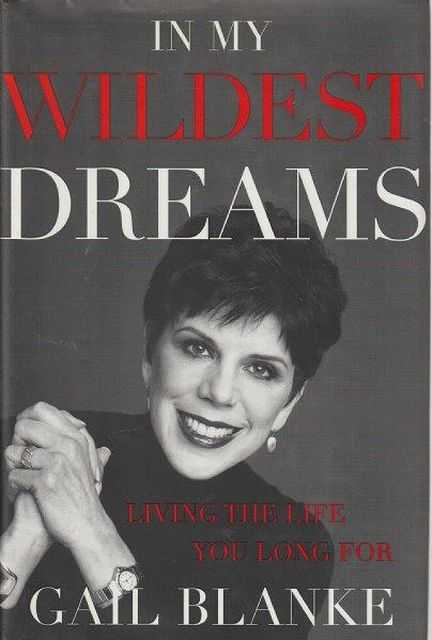 In My Wildest Dreams - Living The Life You Long For